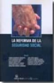 la reforma de la seguridad social-9788498763850