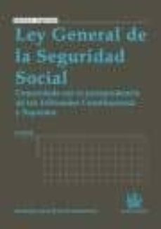 ley general de la seguridad social (4ª ed.). concordada con la ju risprudencia de los tribunales constitucional y supremo-jose francisco blasco lahoz-9788498767650