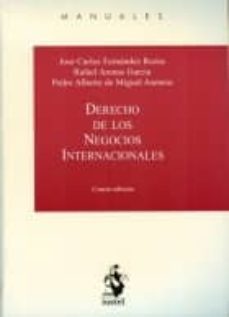 derecho de los negocios internacionales. 4ª edicion-9788498902150