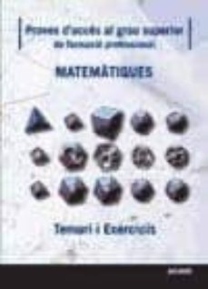 matematiques. proves dacces al grau superior de formacio profess ional-9788499435350