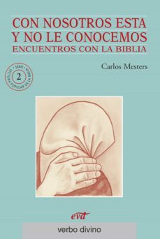 con nosotros esta y no le conocemos (ebook)-carlos mesters-9788499456850