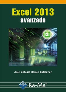 excel 2013 avanzado (ebook)-juan antonio gómez-9788499644950