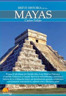 breve historia de los mayas (ebook)-carlos pallan-9788499671550