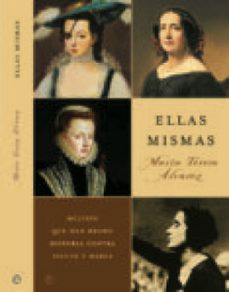 ellas mismas (ebook)-maria teresa alvarez-9788499707150
