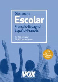 diccionario escolar français-espagnol / español-frances-9788499742250
