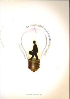 la creatividad en el mundo empresarial-jose maria quero gervilla-9788499821450