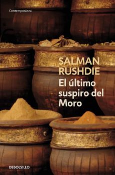 el último suspiro del moro (ebook)-salman rushdie-9788499891750