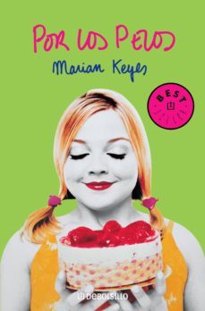 por los pelos (ebook)-marian keyes-9788499893150