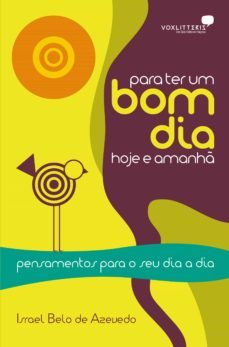 para ter um bom dia hoje e amanh (ebook)-israel belo de azevedo-9788524304750
