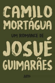 camilo mortagua (ebook)-josue guimaraes-9788525407450