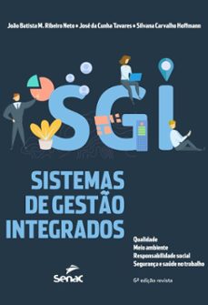 sistemas de gesto integrados (ebook)-joão batista m. ribeiro neto-josé da cunha tavares-silvana carvalho hoffmann-9788539646050