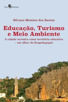 educaço, turismo e meio ambiente (ebook)-silvano messias dos santos-9788546216550