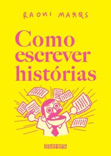 como escrever historias (ebook)-raoni marqs-9788555344350