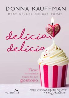 delicia, delicia (ebook)-donna kauffman-9788565859950