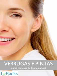 verrugas e pintas (ebook)-edições lebooks-9788566833850