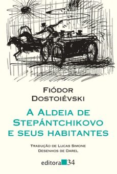 a aldeia de stepantchikovo e seus habitantes (ebook)-fiodor dostoievski-9788569841050