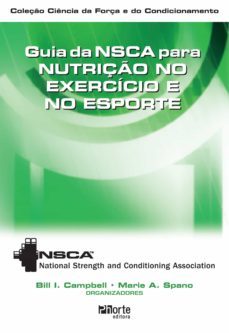 guia da nsca para nutrição no exercício e no esporte (ebook)-bill campbell-9788576555650