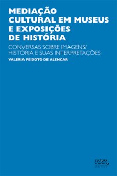mediaço cultural em museus e exposiçes de historia (ebook)-9788579838750