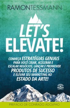 let's elevate (ebook)-ramon tessmann-9788582182550