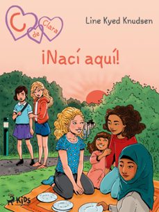 c de clara 23: ¡naci aqui! (ebook)-line kyed knudsen-9788728173350
