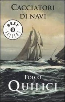 cacciatori di navi.-9788804550150