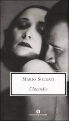 l incendio-mario soldati-9788804569350