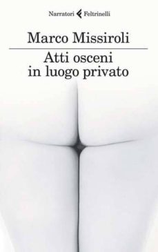 atti osceni in luogo privato-9788807031250
