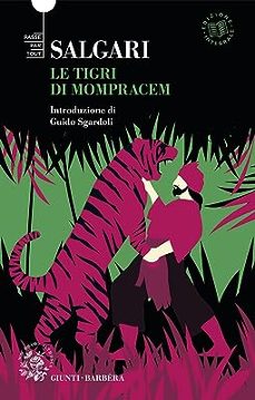 le tigri di mompracem. ediz. integrale-emilio salgari-9788809952850