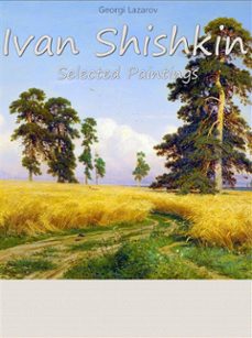 ivan shishkin: selected paintings (ebook)-9788822813350