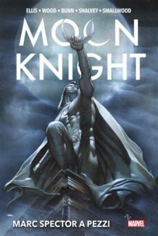 moon knight - marc spector a pezzi (ebook)-9788828750550