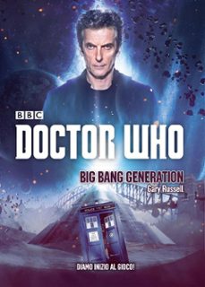 doctor who - big bang generation (ebook)-gary russell-9788834435250