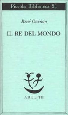 il re del mondo-9788845903250