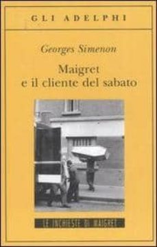 maigret e il cliente del sabato-9788845922350