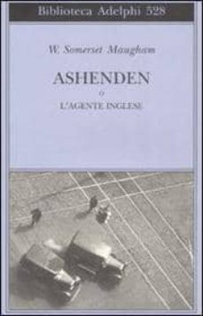 ashenden o l agente inglese-9788845923050