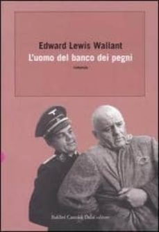 l uomo del banco dei pegni-edward lewis wallant-9788860730350