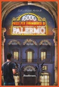 16000 passi per innamorarsi di palermo (ebook)-9788862723350