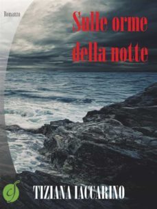 sulle orme della notte (ebook)-9788866600350
