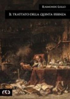 il trattato della quinta essenza (ebook)-9788874175550