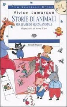storie quasi vere animali-vivian lamarque-9788879265850
