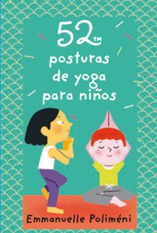 52 posturas de yoga para niños-emmanuelle polimeni-9788893676250