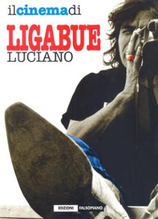 il cinema di luciano ligabue (ebook)-9788898137350