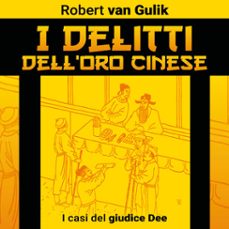 i delitti dell'oro cinese. i casi del giudice dee (audiolibro)-robert van gulik-9789178379750