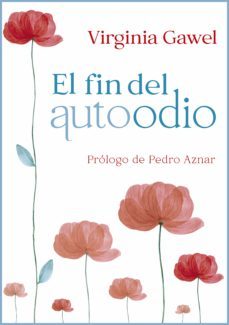 el fin del autoodio (ebook)-virginia gawel-9789500211550