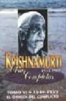 obras completas (t. vi): 1949-1952. el origen del conflicto-jiddu krishnamurti-9789501711950