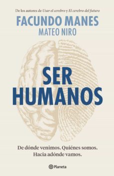 ser humanos (ebook)-facundo manes-mateo niro-9789504973850