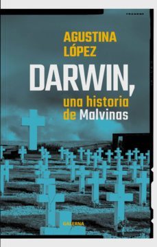 darwin, una historia de malvinas (ebook)-agustina lopez-9789505568550