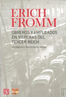 obreros y empleados en visperas del tercer reich-erich fromm-9789505579150