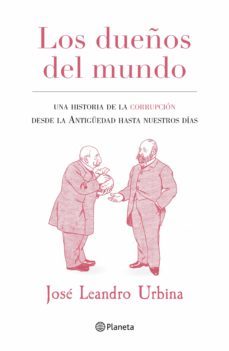 los dueños del mundo (ebook)-jose urbina-9789563609950