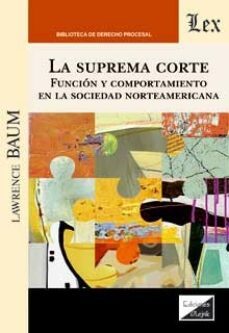 la suprema corte-lawrence baum-9789564073750