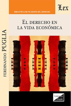 el derecho en la vida economica-ferdinando puglia-9789564074450